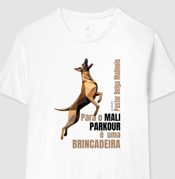 Camiseta Malinois Parkour é Brincadeira- Essência
