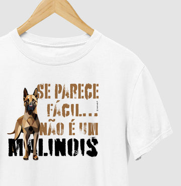 Camiseta Malinois Parece Fácil - Essência