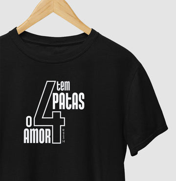 Camiseta O Amor tem 4 Patas - Coleção Afeto
