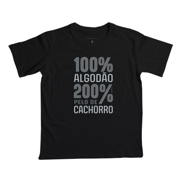 Camiseta 200% pelo de Cachorro (Infantil) - Coleção AFETO