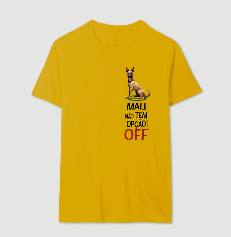 Camiseta Malinois Não Tem Off - Essência