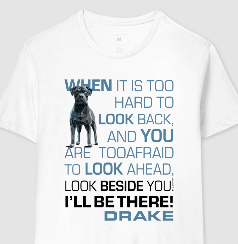 Camiseta Cane Corso Drake - I’ll be there! - Essência
