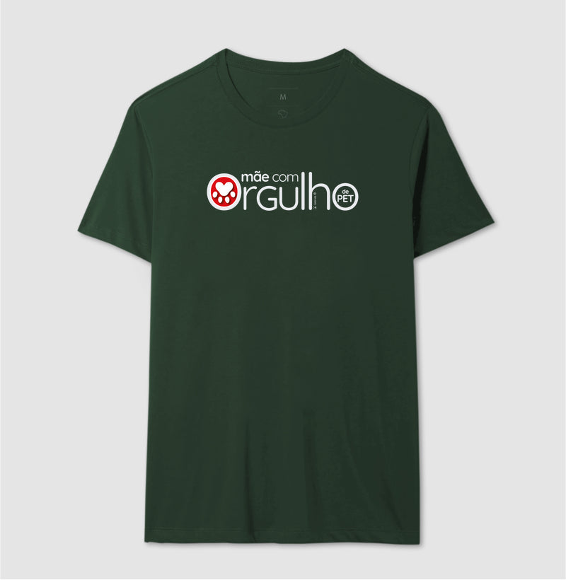 Camiseta Mãe com Orgulho - Afeto
