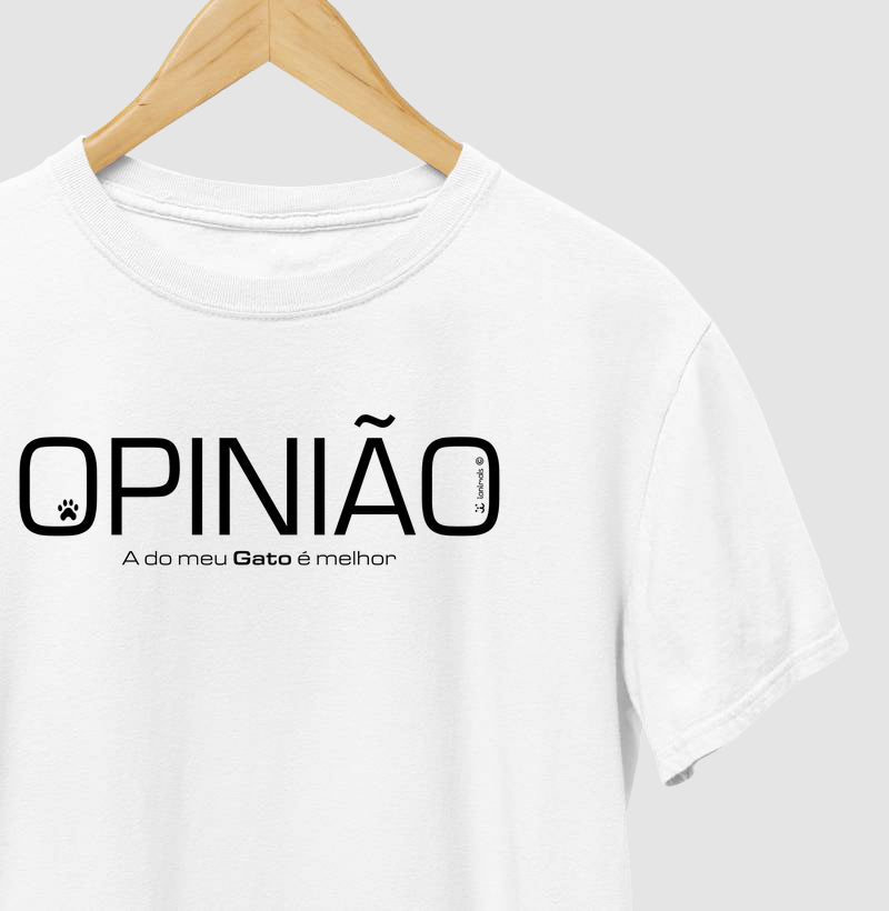 Camiseta Opinião a do Meu Gato é Melhor - Afeto