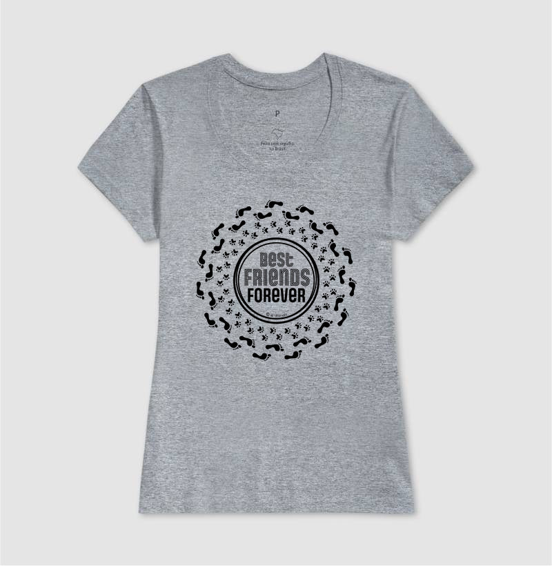 Camiseta Pets, Best Friends Forever - Coleção AFETO