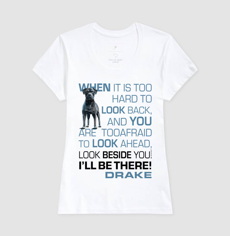 Camiseta Cane Corso Drake - I’ll be there! - Essência
