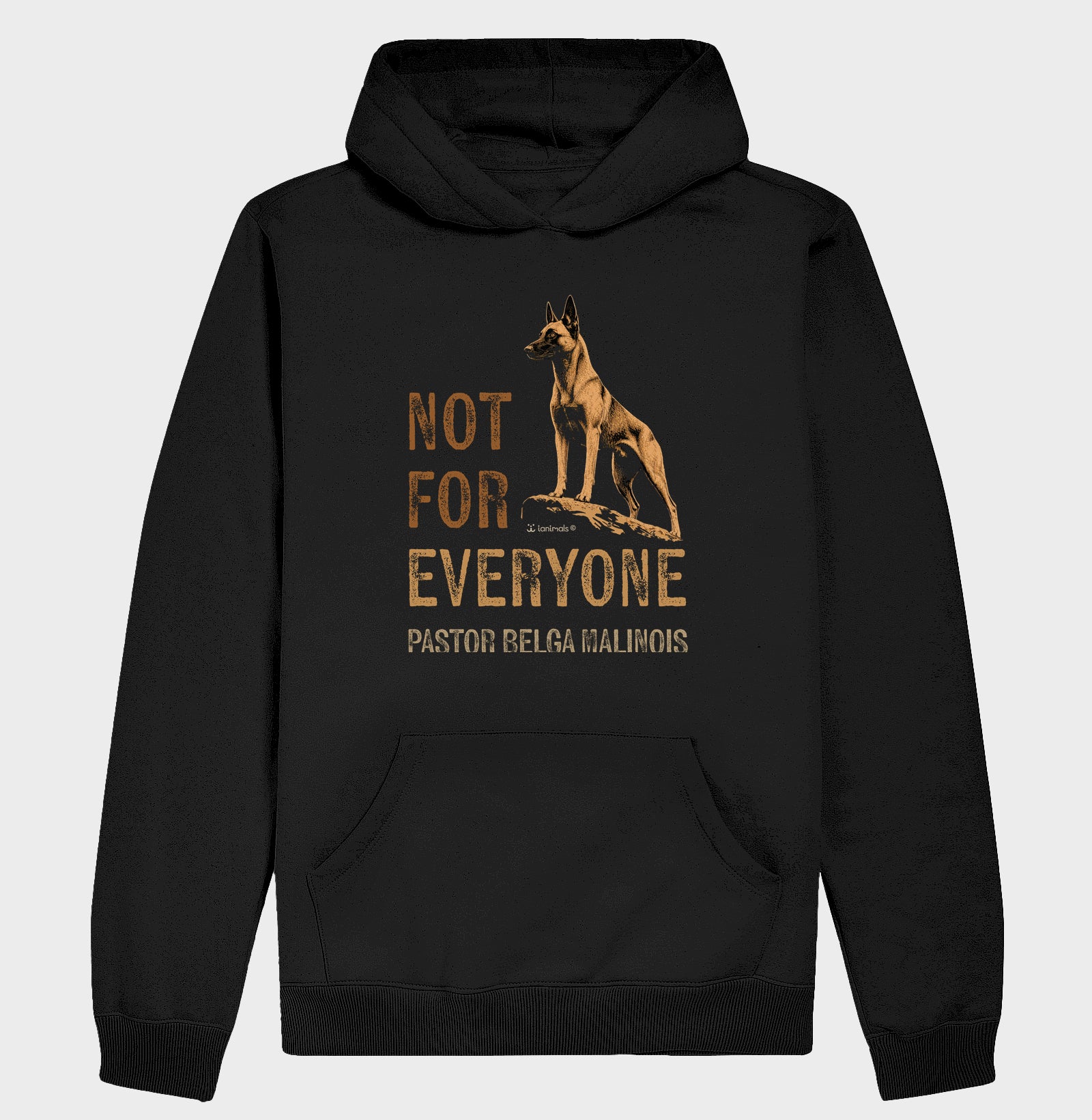 Moletom com Capuz Malinois Not For Everyone - Essência