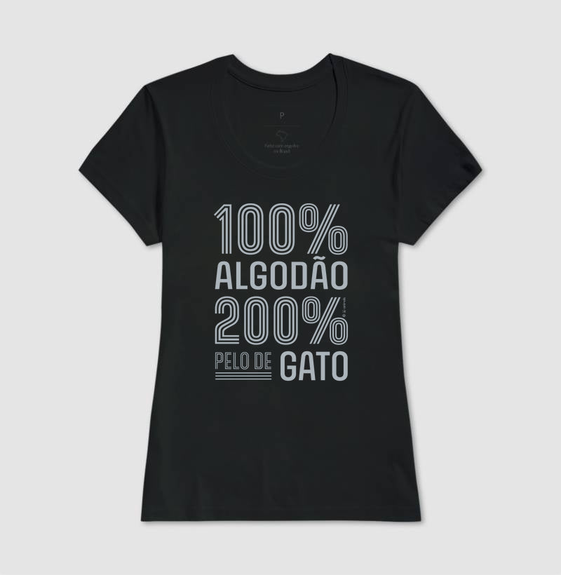 Camiseta 200% pelo de Gato - Coleção AFETO