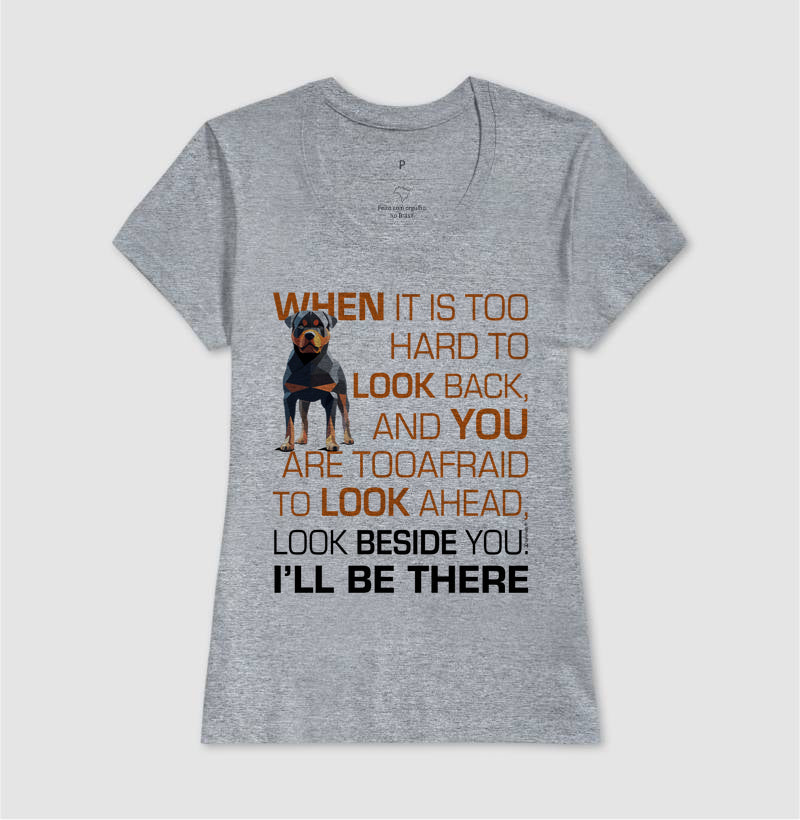 Camiseta Rottweiler I’ll be there - Essência