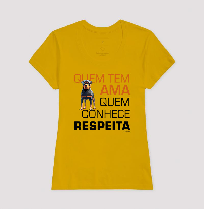 Camiseta Rottweiler Quem Tem Ama - Essência