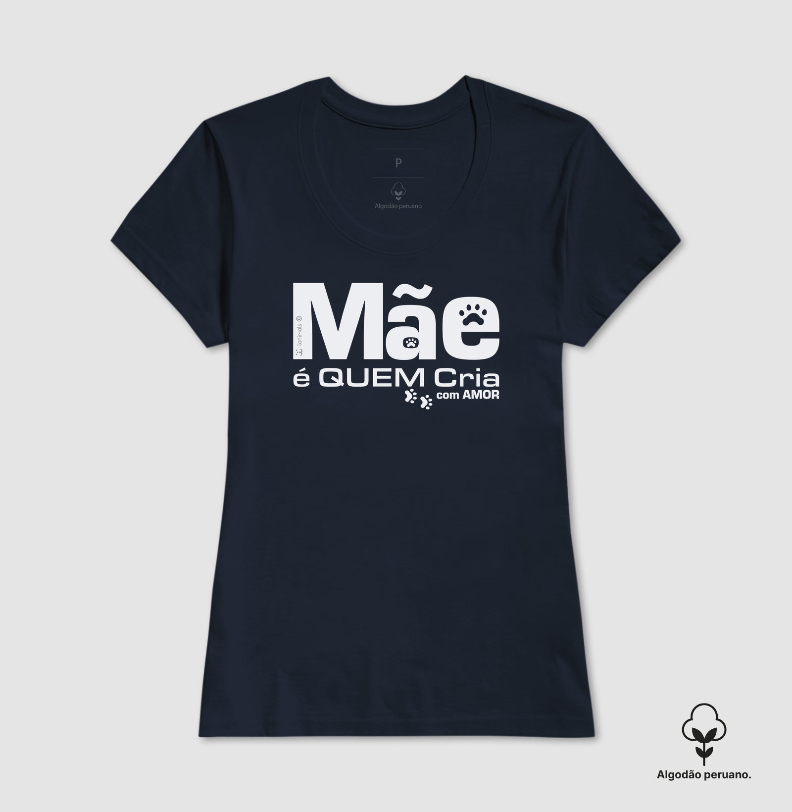 Camiseta INCA SOFT Mãe é Quem Cria - Coleção Afeto