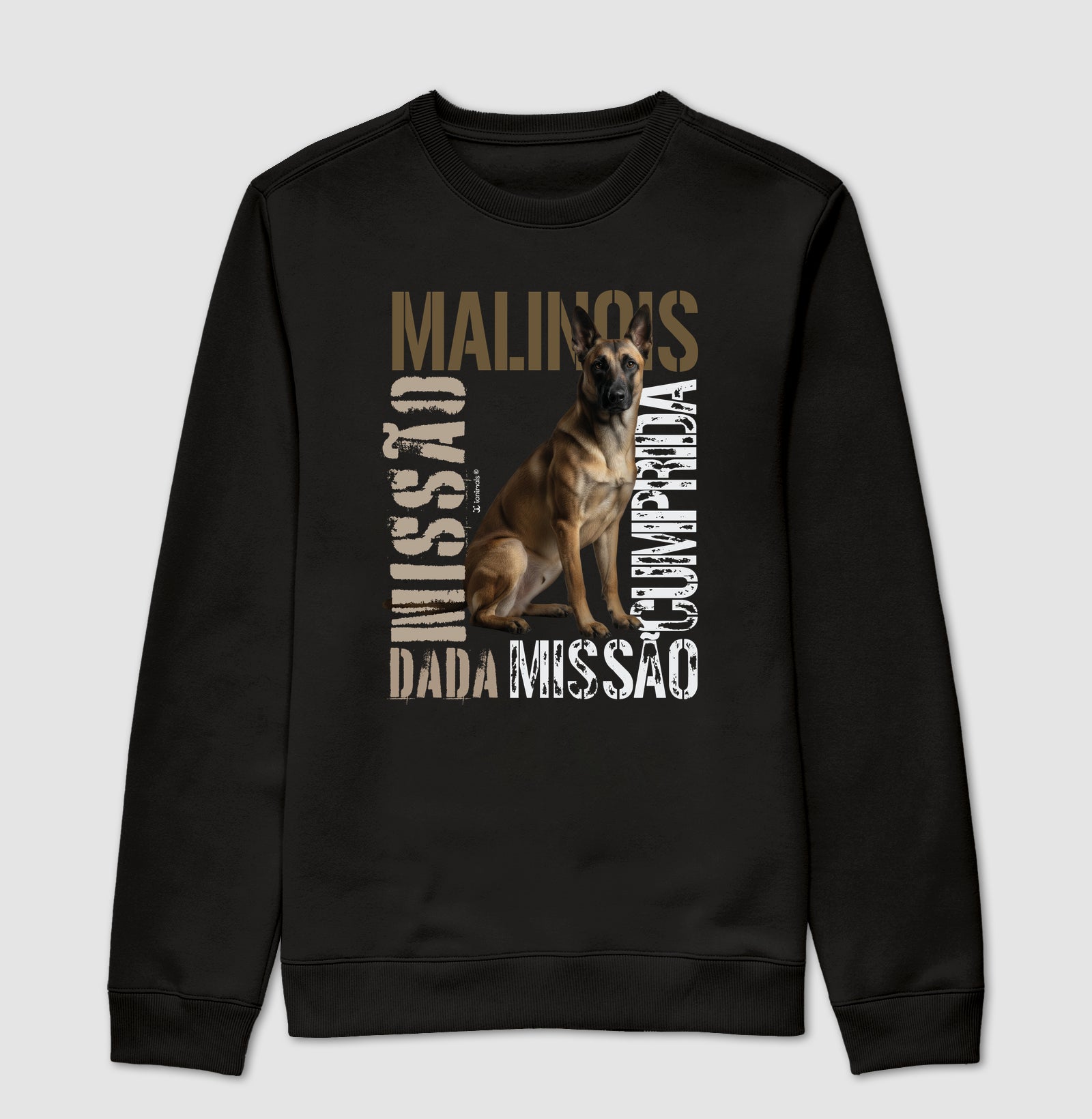 Moletom Suéter  Malinois Missão Cumprida - Essência