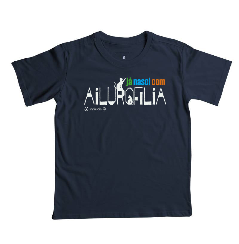 Camiseta Infatil Já nasci com Ailurofilia - Afeto