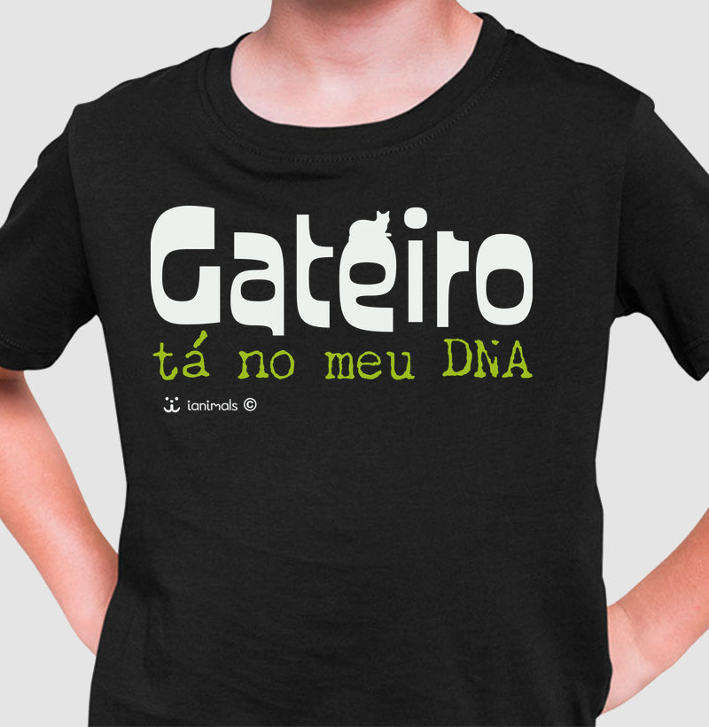 Camiseta Infantil Gateiro tá no meu DNA - Afeto