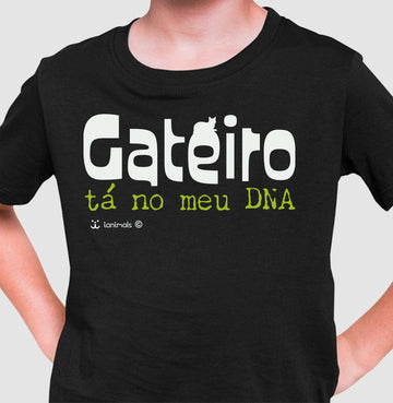 Camiseta Infantil Gateiro tá no meu DNA - Afeto