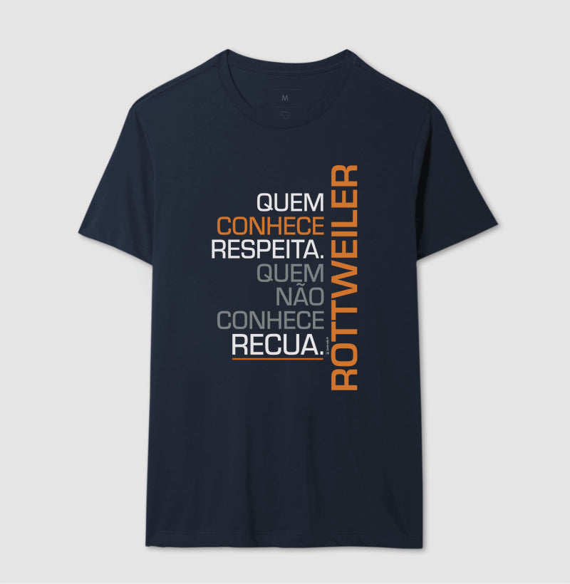 Camiseta Rottweiler Quem Conhece Respeita - Essência