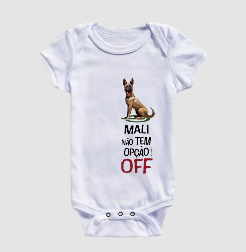 Body Infantil Malinois Não Tem Off - Essência