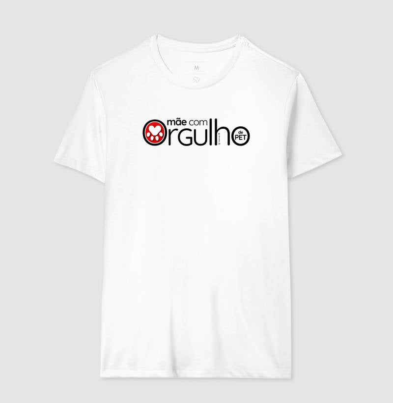 Camiseta Mãe com Orgulho - Afeto