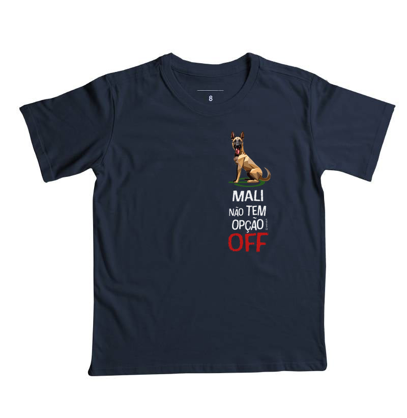 Camiseta Infantil Malinois Não Tem Off - Essência
