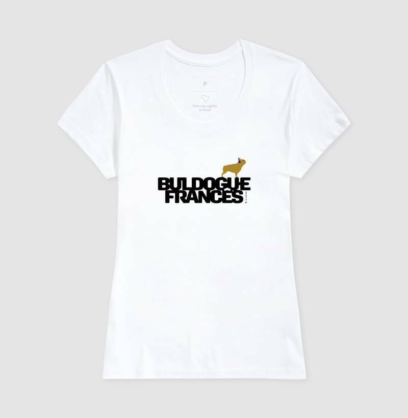 Camiseta Buldogue Francês - Coleção Identidade