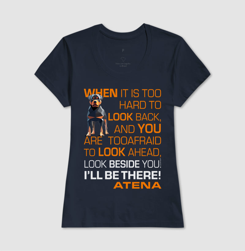 Camiseta Rottweiler Atena - I’ll be there - Essência