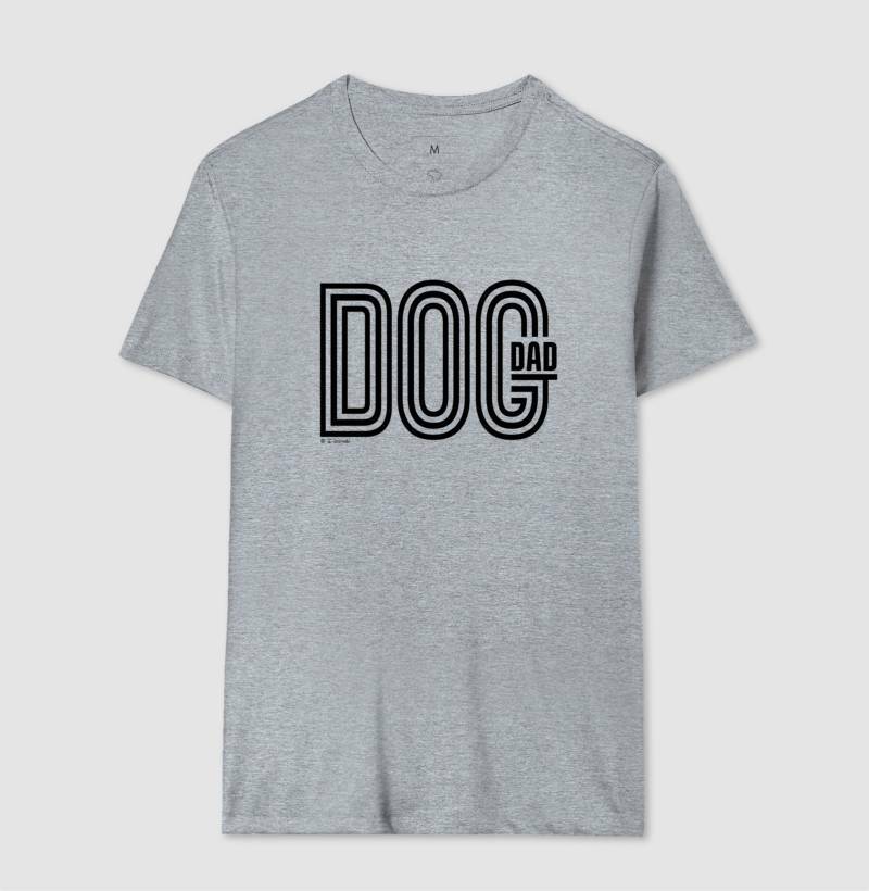 Camiseta Dog Dad - Coleção AFETO