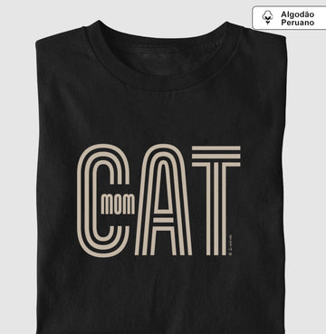 Camiseta “INCA SOFT” Cat Mom  - Coleção AFETO