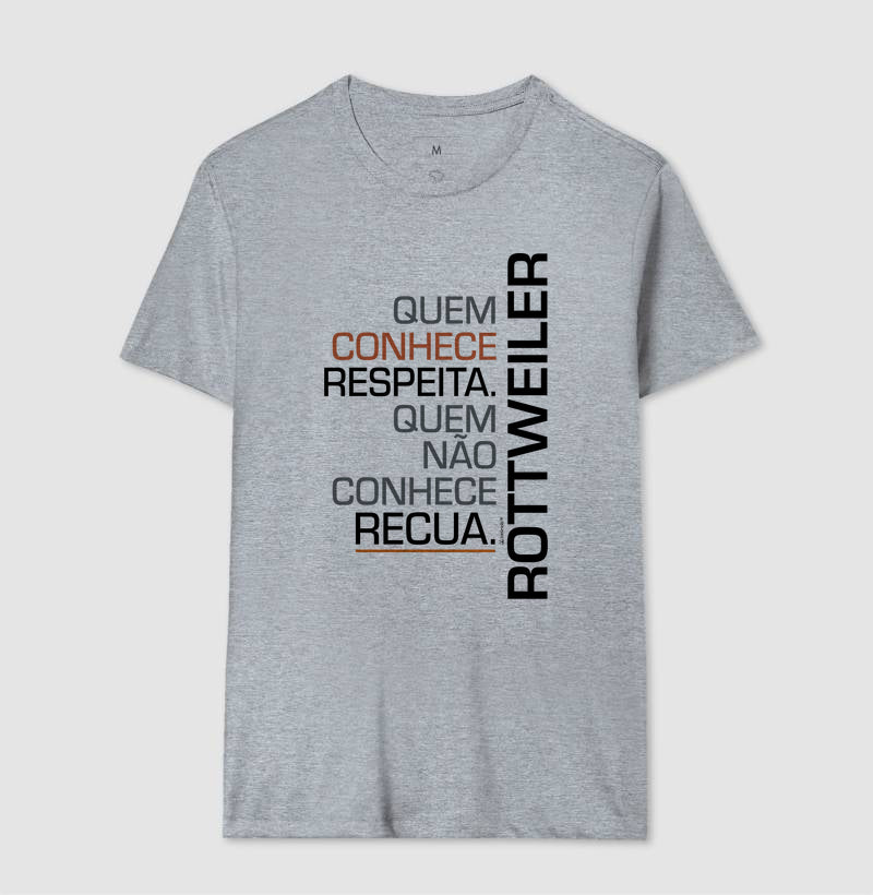 Camiseta Rottweiler Quem Conhece Respeita - Essência