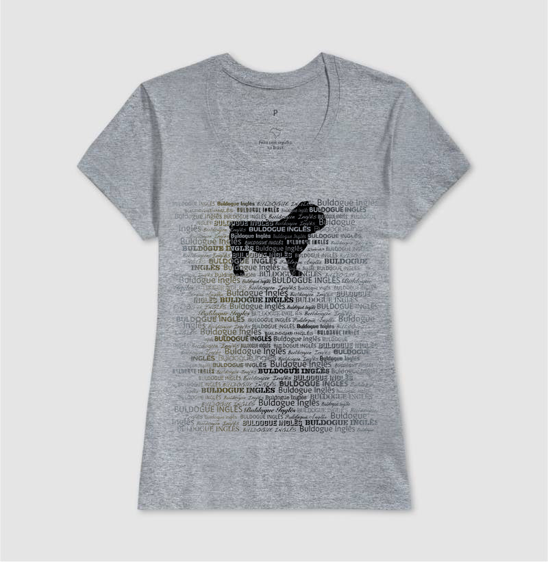 Camiseta Buldogue Ingles - Tessitura
