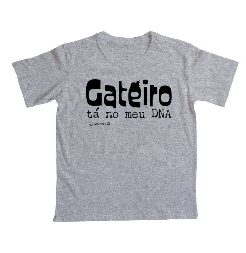 Camiseta Infantil Gateiro tá no meu DNA - Afeto