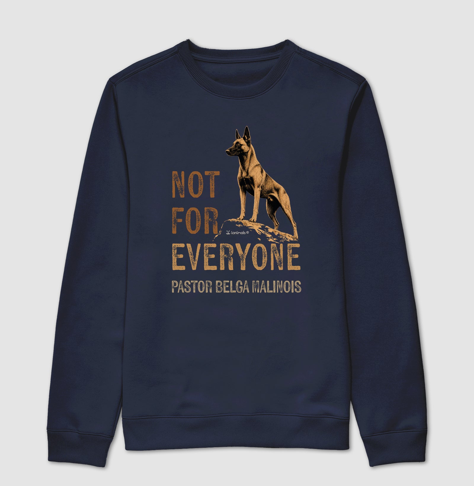 Moletom Suéter Malinois Not For Everyone - Essência