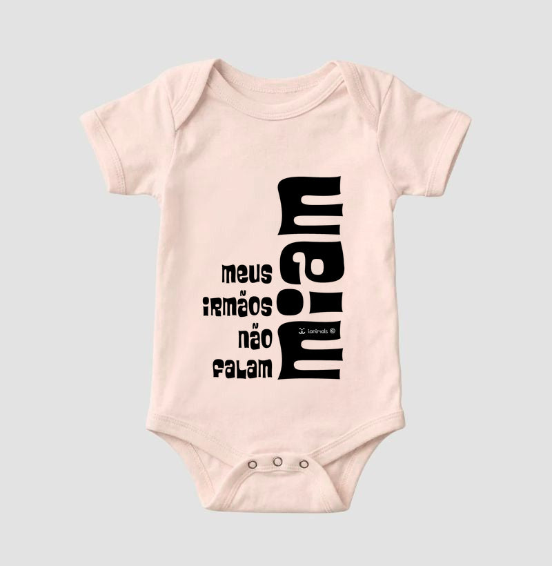 Body Infantil meus irmãos não falam Latem - Afeto