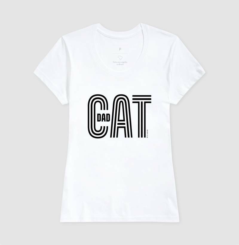 Camiseta Cat Dad - Coleção AFETO