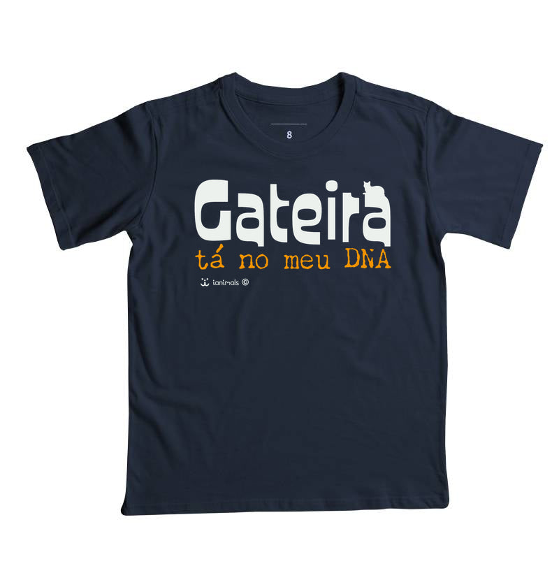 Camiseta Infantil Gateira Tá no meu DNA - Afeto