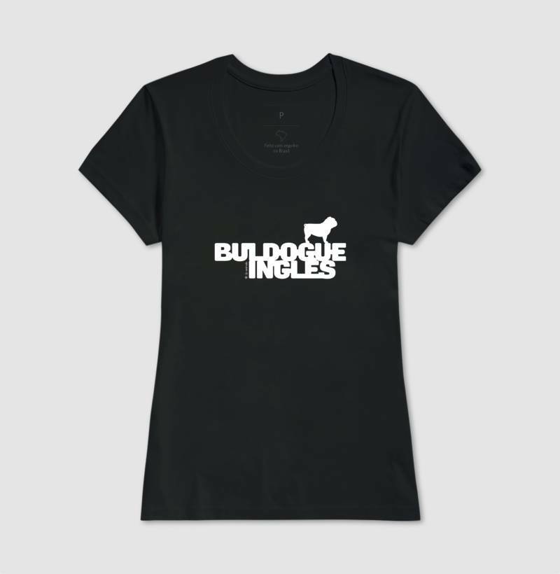 Camiseta Buldogue Inglês - Coleção Identidade