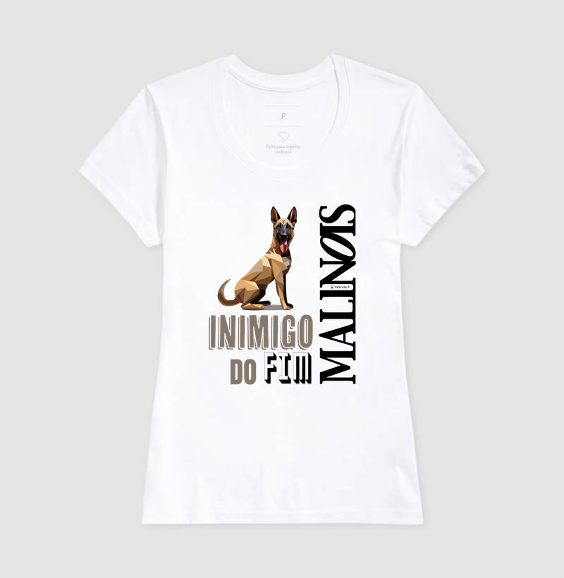 Camiseta Malinois Inimigo do Fim - Essência