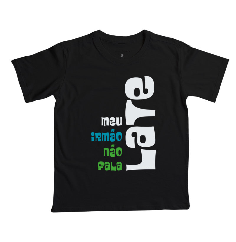 Camiseta Infantil meu irmão não fala Late - Afeto