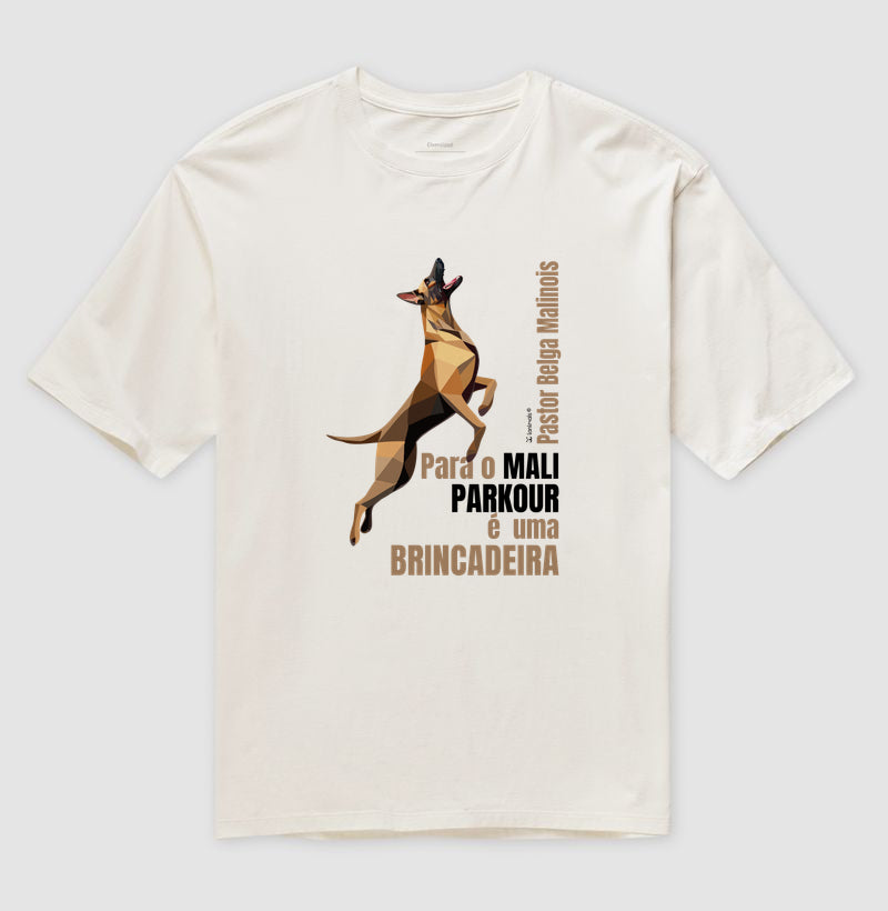 Camiseta Oversized Malinois Parkour é Brincadeira