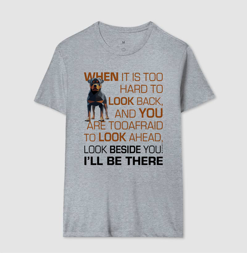 Camiseta Rottweiler I’ll be there - Essência