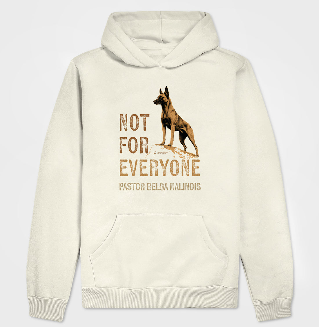 Moletom com Capuz Malinois Not For Everyone - Essência