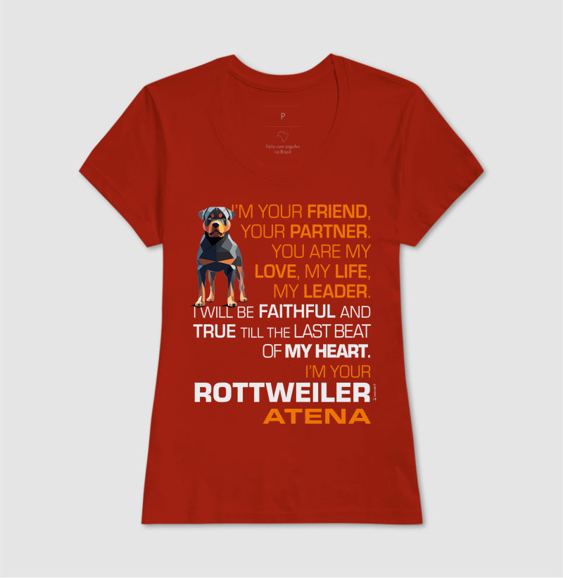 Camiseta Rottweiler Atena - I’m your - Essência
