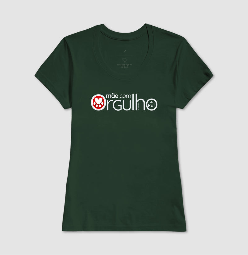 Camiseta Mãe com Orgulho - Afeto