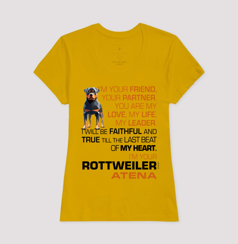 Camiseta Rottweiler Atena - I’m your - Essência