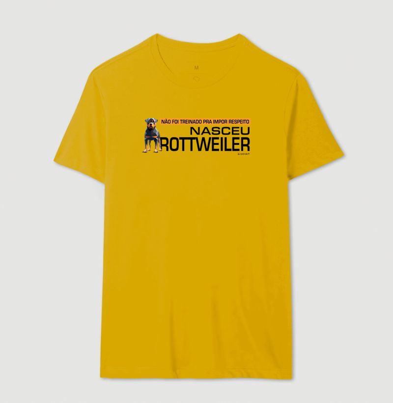 Camiseta Nasceu Rottweiler - Essência