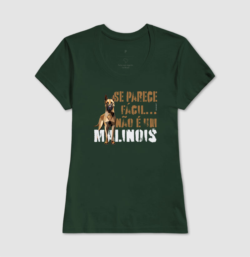 Camiseta Malinois Parece Fácil  - Essência