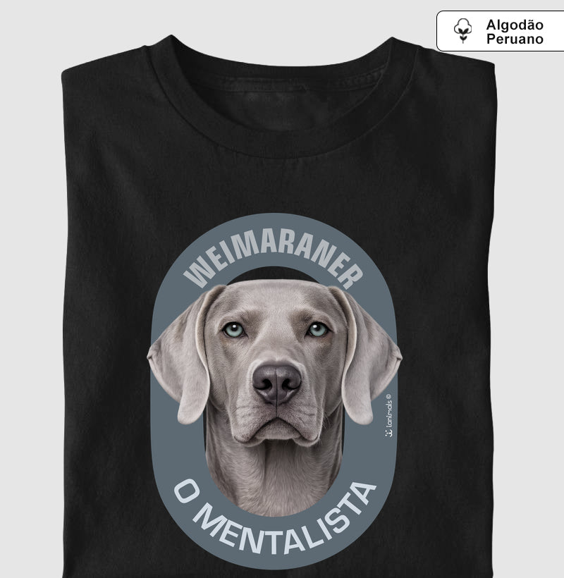 Camiseta INCA SOFT Weimaraner O Mentalista - Essência
