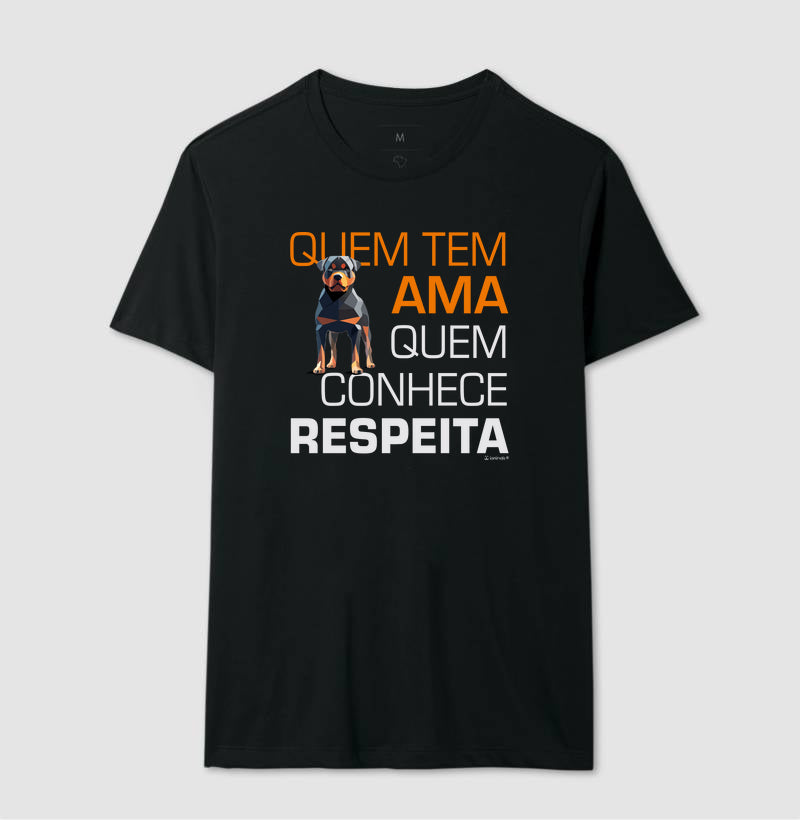 Camiseta Rottweiler Quem Tem Ama - Essência