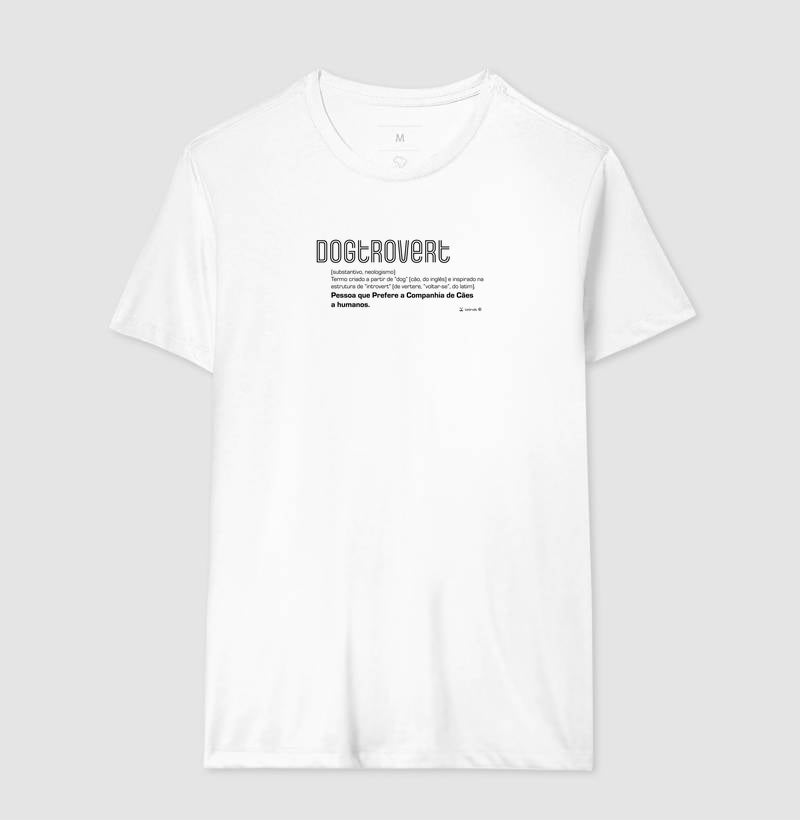 Camiseta Dogtrovert - Coleção Afeto