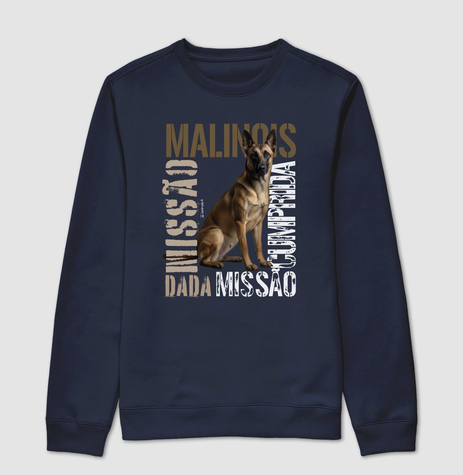 Moletom Suéter  Malinois Missão Cumprida - Essência