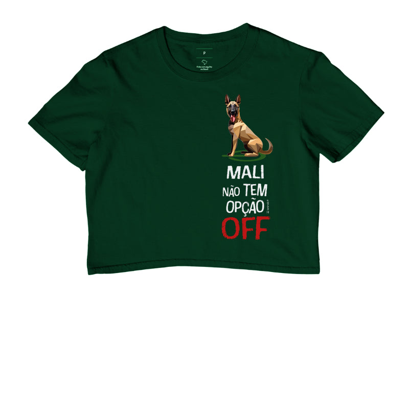 Camiseta Cropped Malinois Não Tem Off - Essência